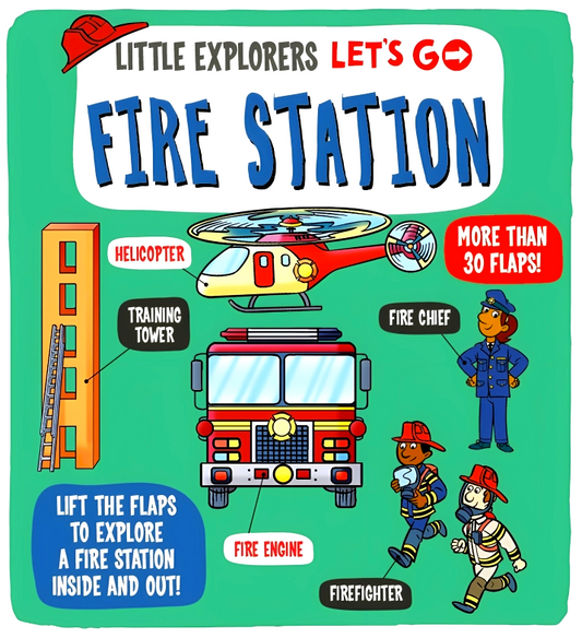 Little Explorers: Let's Go! Fire Station