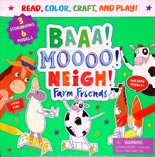 Baaa! Moooo! Neigh Farm Friends