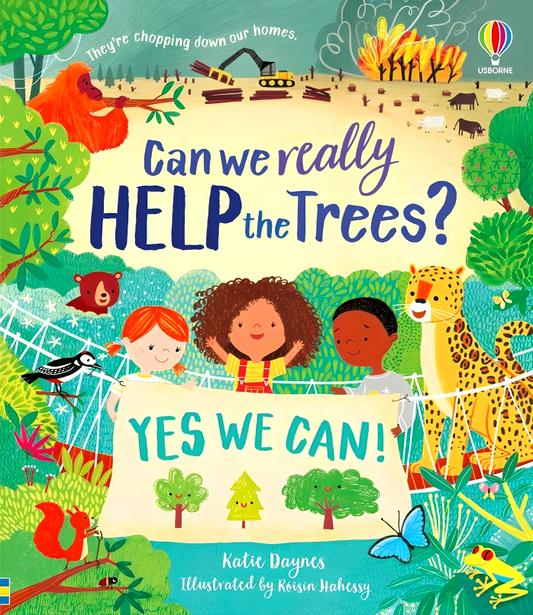 Usborne Can We Really Help The Trees?