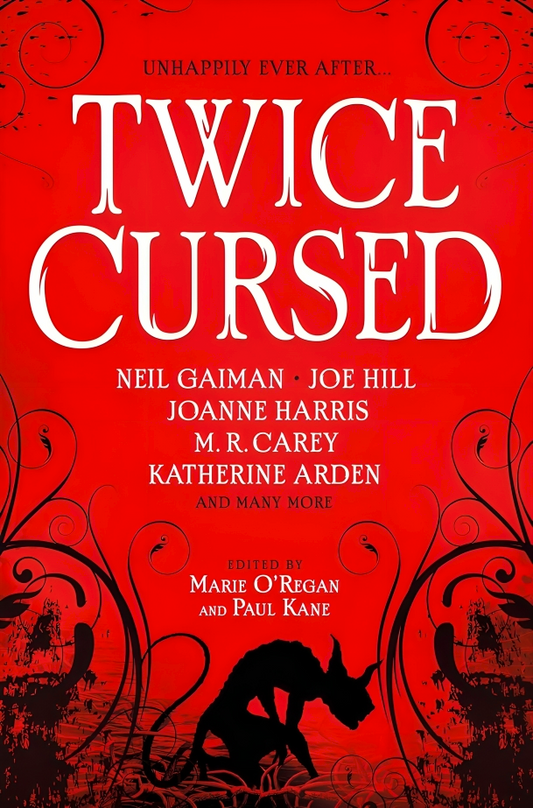 Twice Cursed: An Anthology