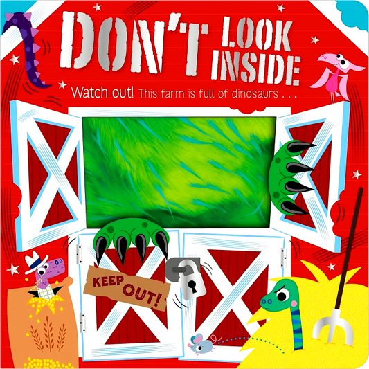 Don't Look Inside: Dinosaurs On The Farm!