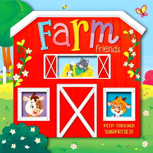 Farm Friends: Peep-Through Surprise