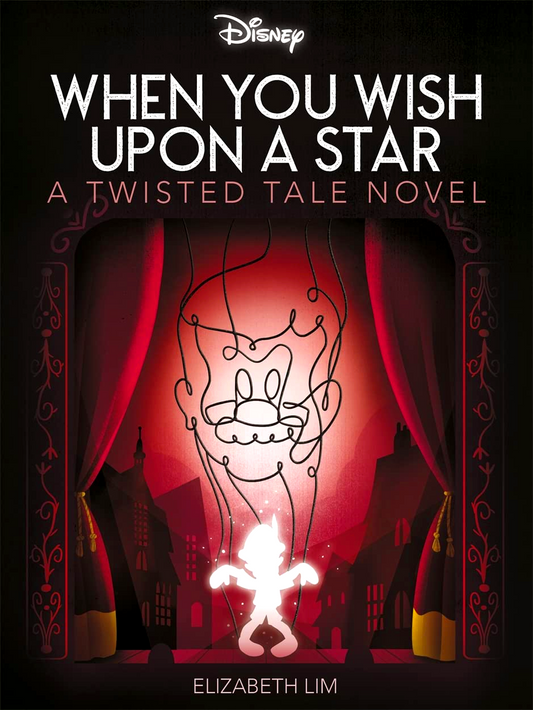 Disney Pinocchio: Twisted Tales - When You Wish Upon A Star