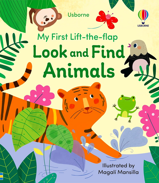 Usborne My First Lift-The-Flap: Look And Find Animals