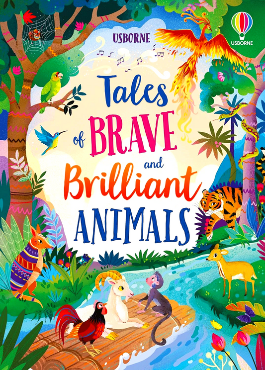 Usborne Tales Of Brave And Brilliant Animals