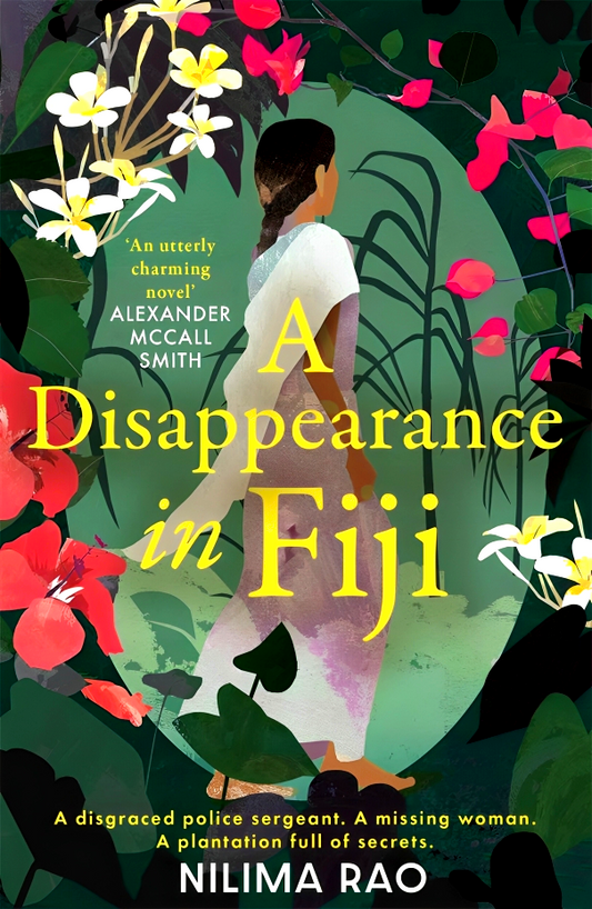 A Disappearance In Fiji: A Charming Debut Historical Mystery Set In 1914 Fiji