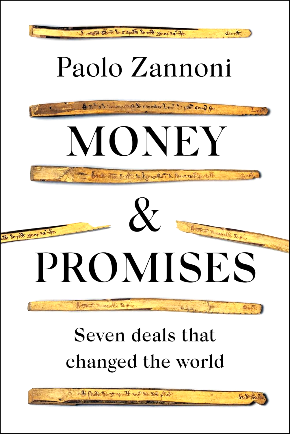 Money and Promises: Seven Deals That Changed the World by Paolo Zannoni – book cover