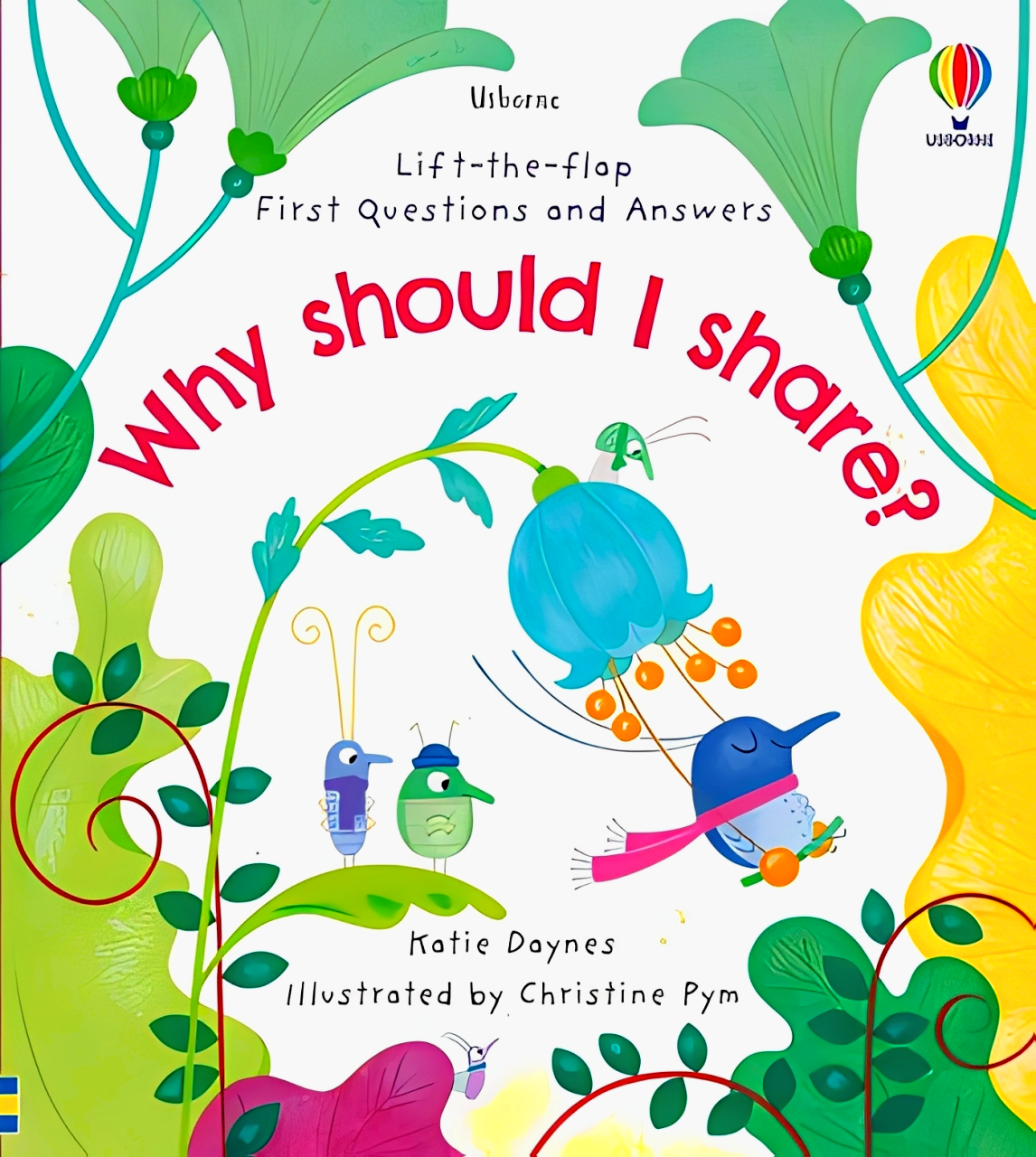 Usborne Lift-The-Flap: First Questions & Answers - Why Should I Share? by Katie Daynes – book cover