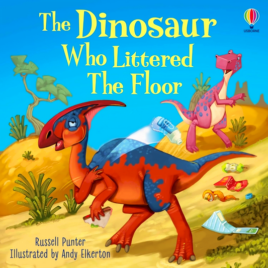 The Dinosaur Who Littered The Floor