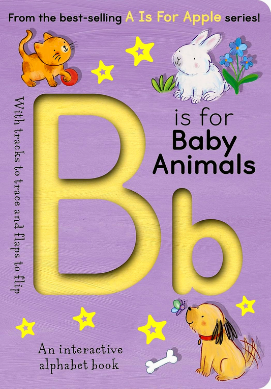 B Is For Baby Animals (Touch & Trace)