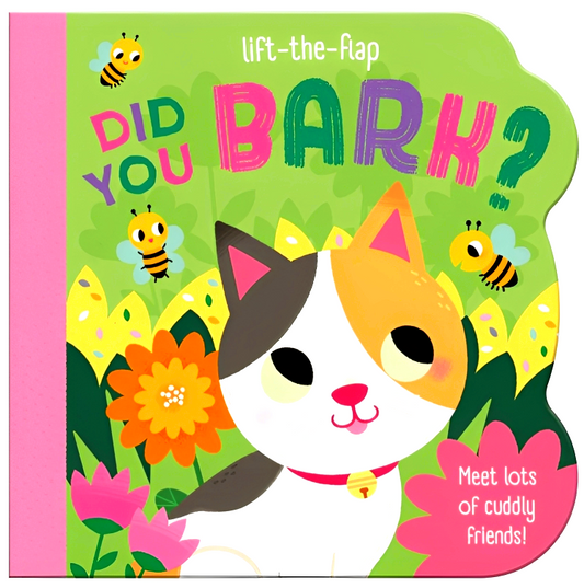 Did You Bark? Lift-The-Flap