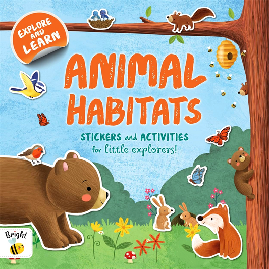 Explore And Learn: Animal Habitats - Stickers And Activity For Little Explorers!