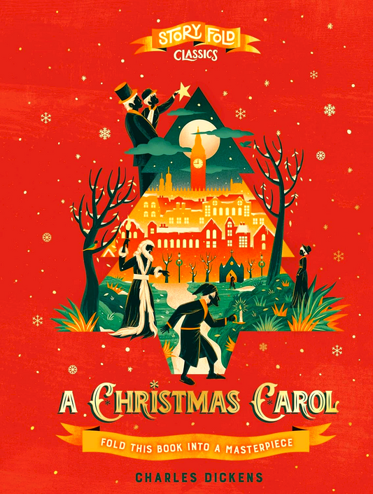 Story Fold Classics: A Christmas Carol: Fold this Book into a Masterpiece