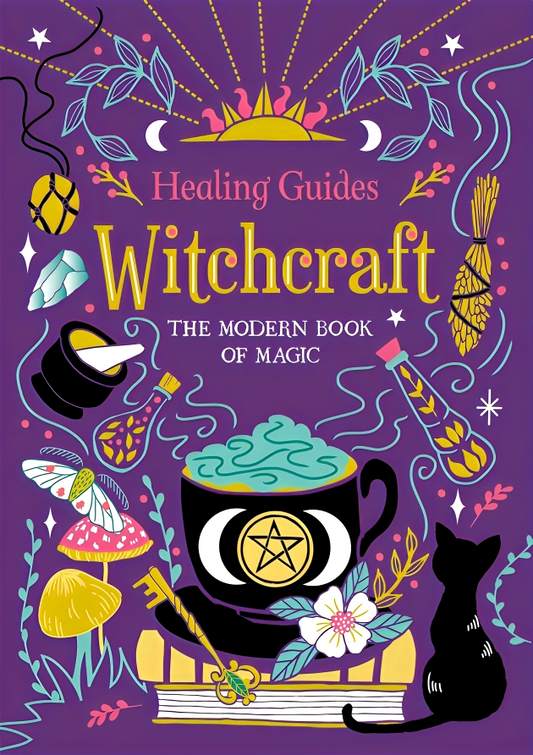 Witchcraft (The Modern Book Of Magic)
