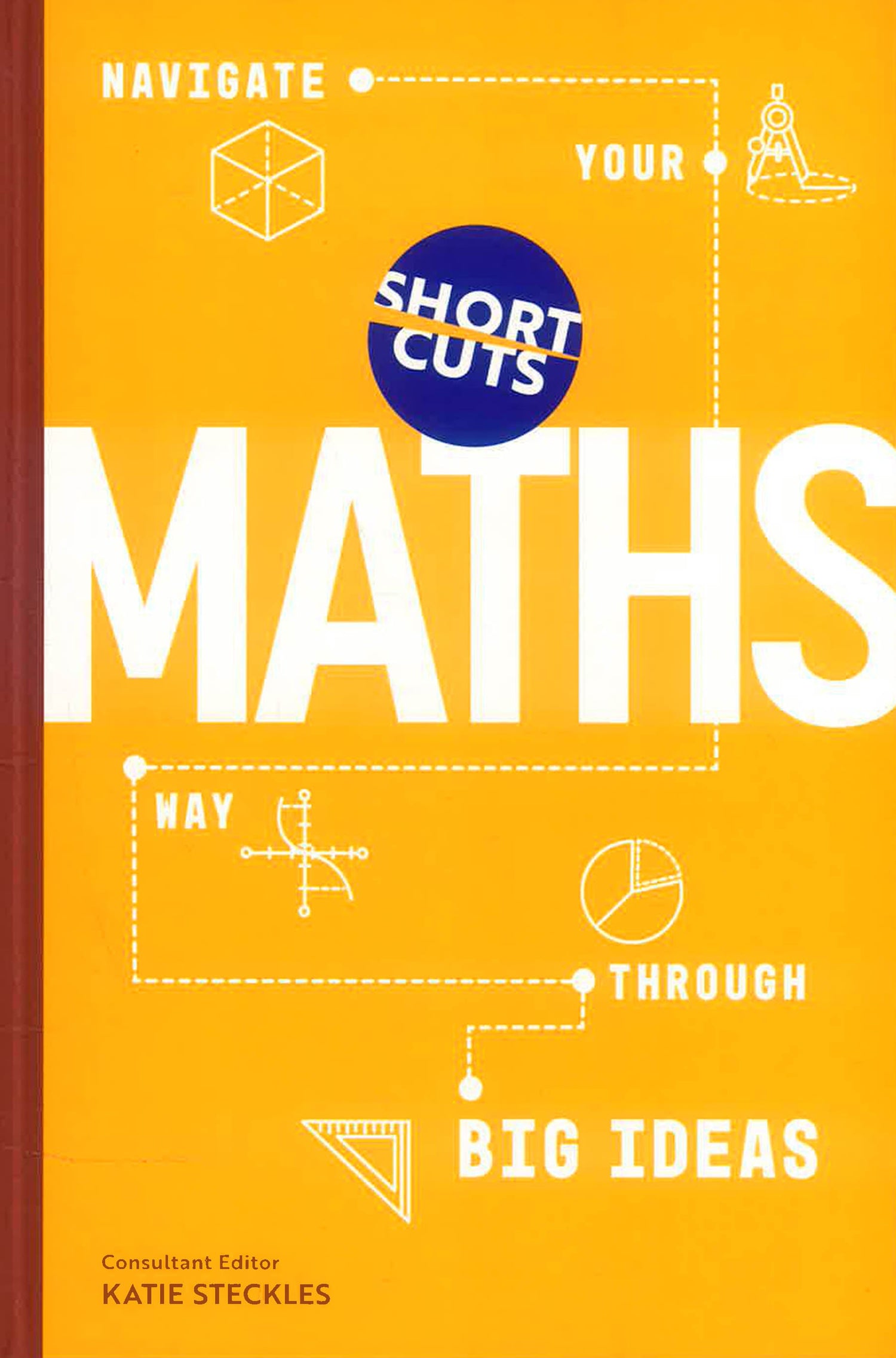 Short Cuts: Maths by Katie Steckles – book cover