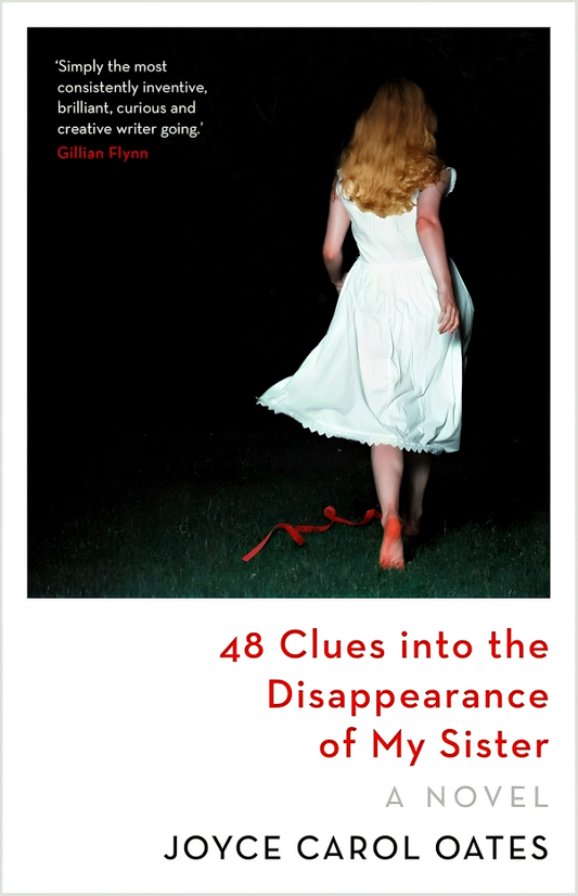 48 Clues Into The Disappearance Of My Sister