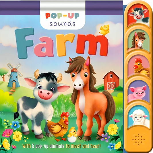 Pop-Up Sounds Farm: With 5 Pop-Up Animals To Meet & Hear!
