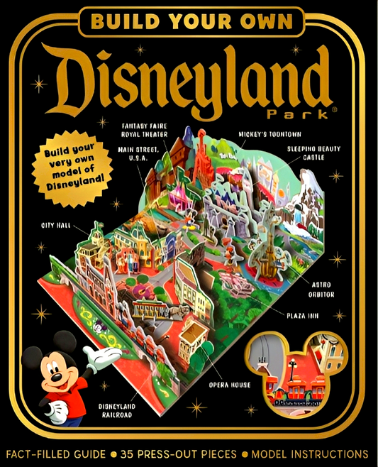 Disney: Build Your Own Disneyland Park (Press-Out 3D Model Activity Kit)