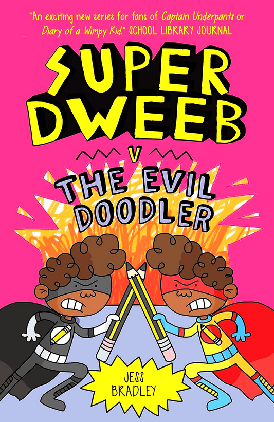 Super Dweeb V The Evil Doodler