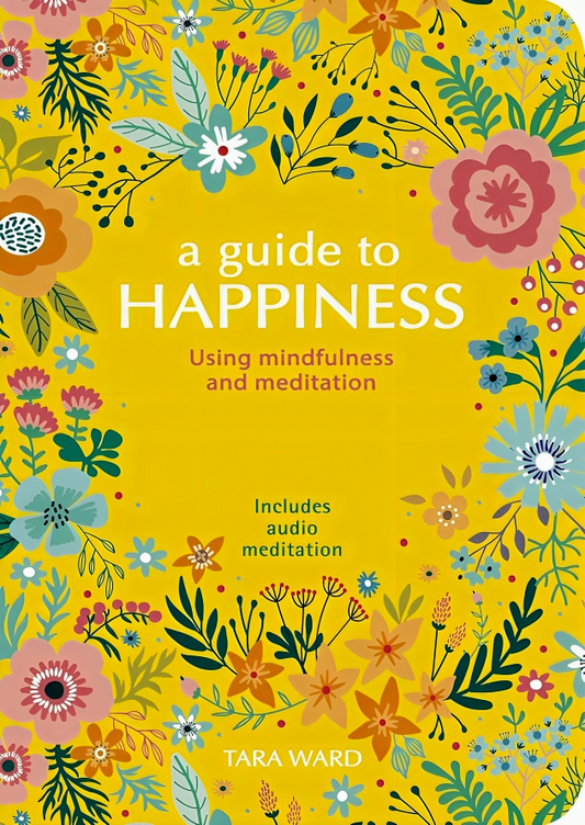 (Original Price RM17.90) A Guide to Happiness: Using Mindfulness and Meditation