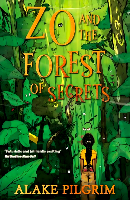 Zo And The Forest Of Secrets