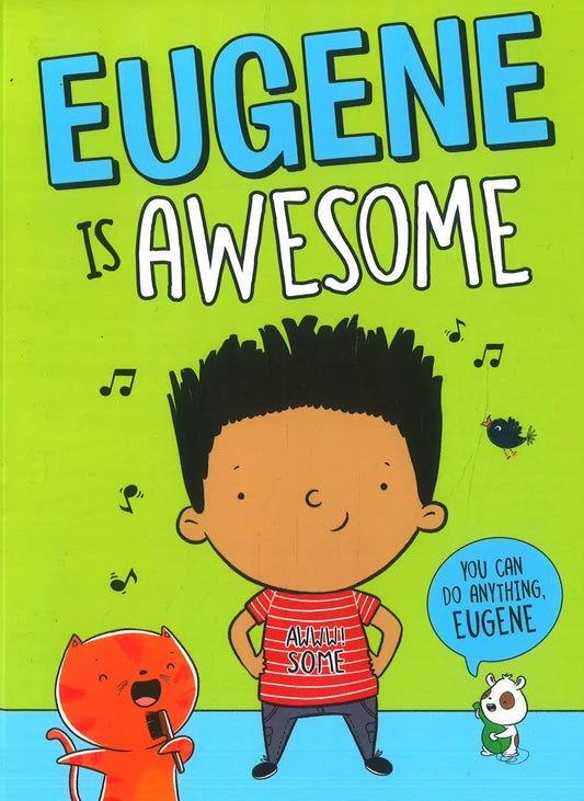Eugene Is Awesome