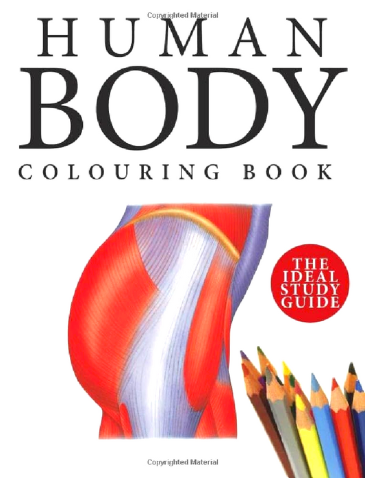 Human Body Colouring Book: Human Anatomy in 215 Illustrations