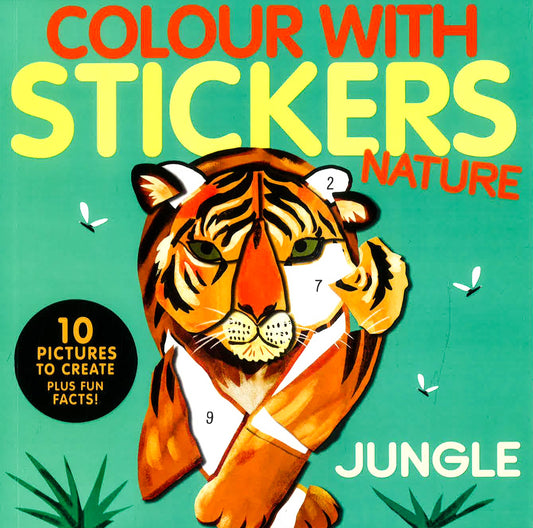 Jungle : Colour with Stickers: Nature