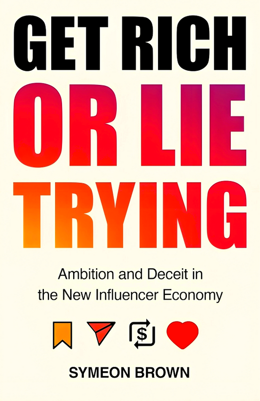 Get Rich Or Lie Trying