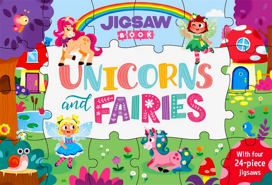 Jigsaw Book: Unicorns & Fairies