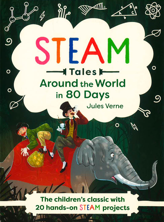 STEAM Classics - Around The World In 80 Days