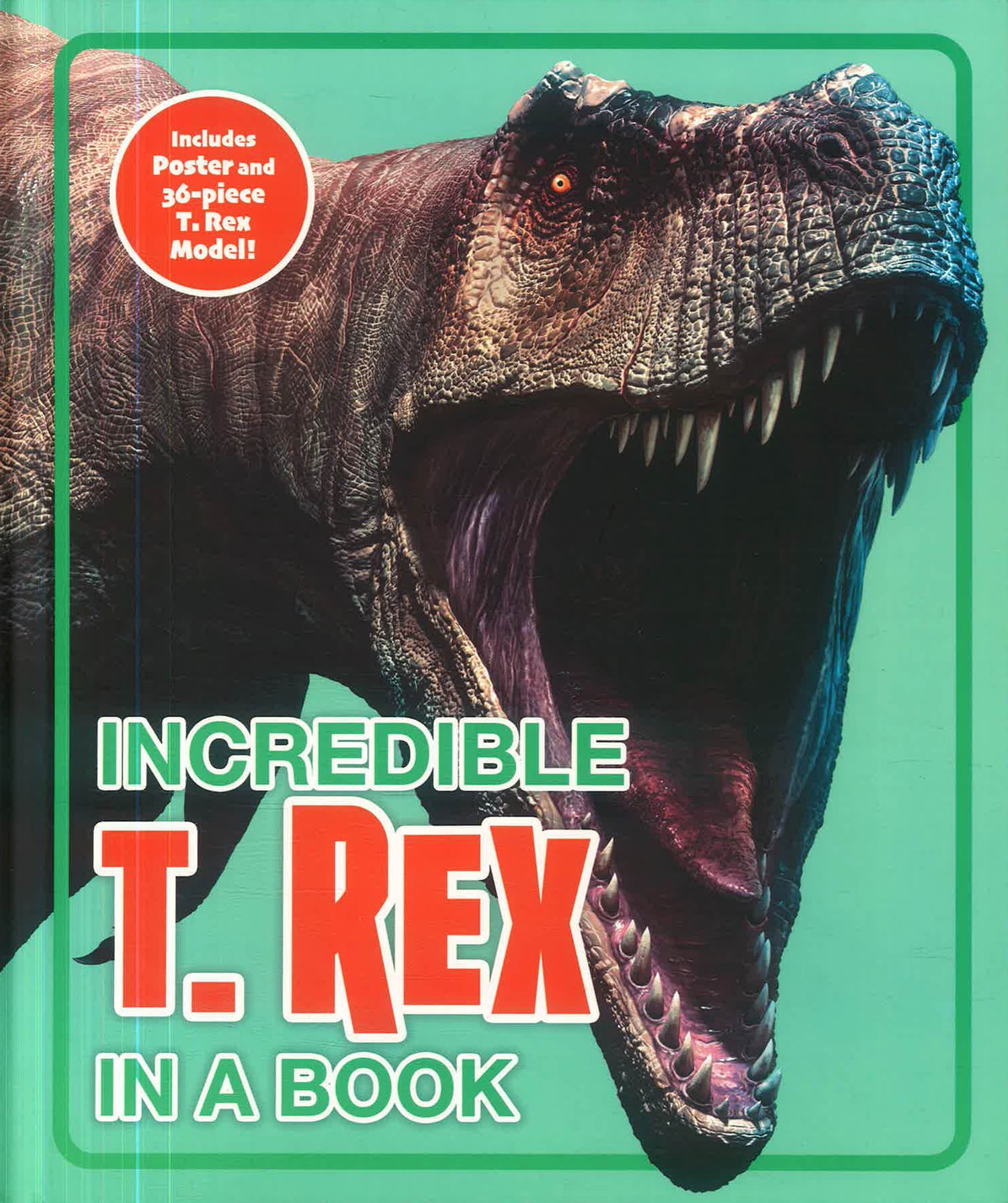 Incredible T.Rex In A Book by Arcturus Publishing – book cover