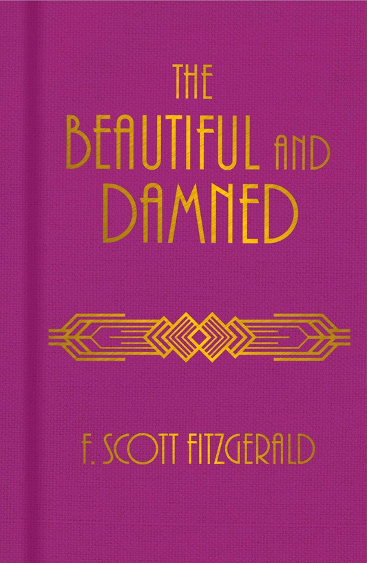 The Beautiful And Damned