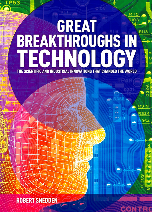 Great Breakthroughs In Technology