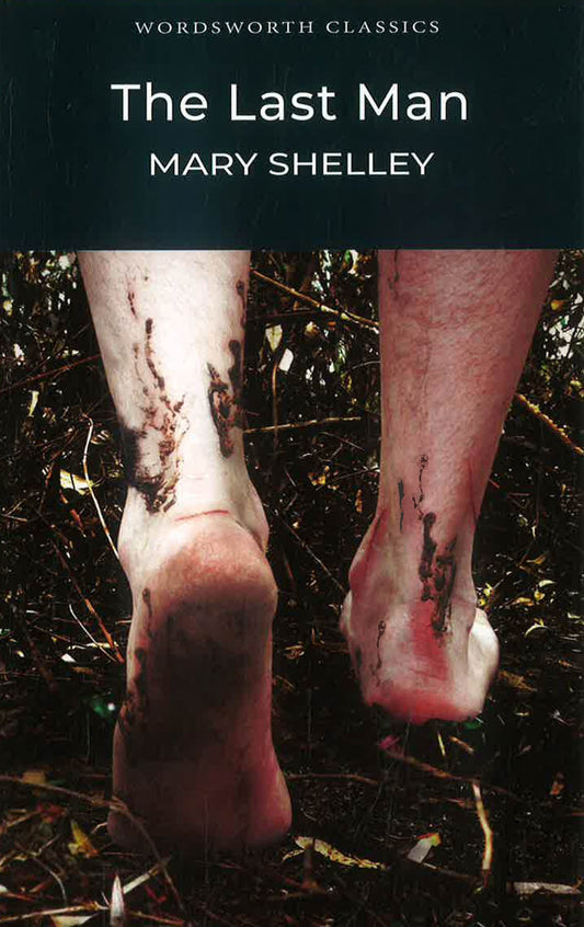 Wordsworth Classics: The Last Man
