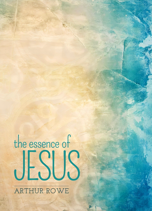 The Essence Of Jesus