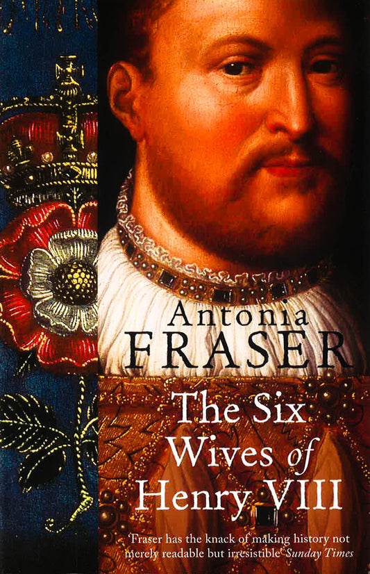 The Six Wives Of Henry VIII