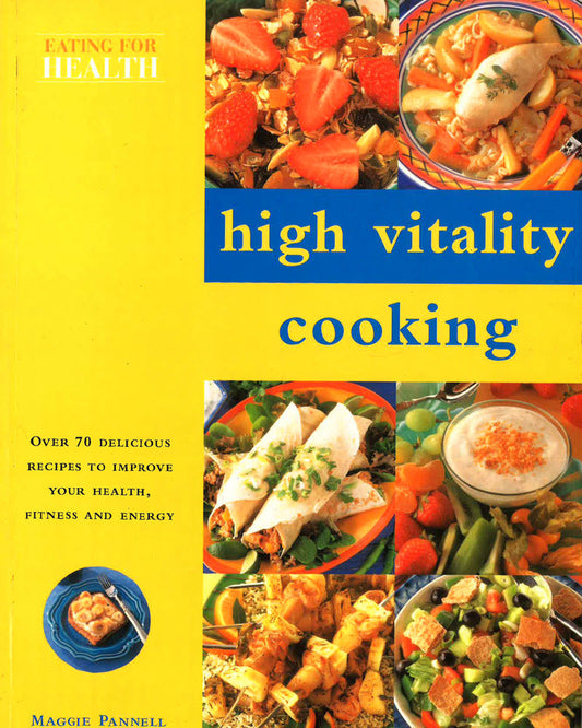 High Vitality Cooking
