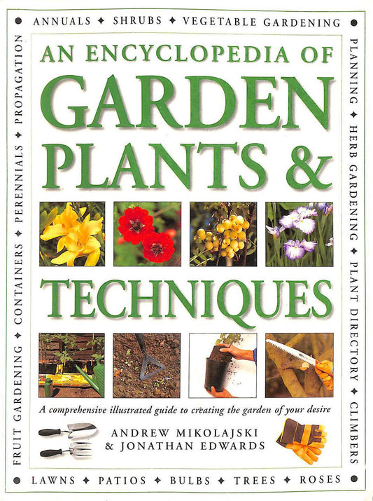 Ency Of Garden Plants & Techniques