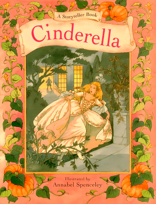 Cinderella A Storyteller Book