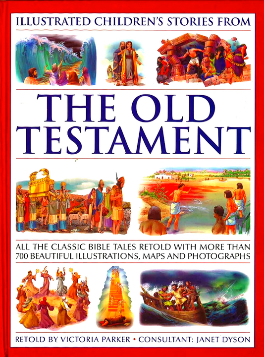 Childrens Illustrated Bible Stories - The Old Testament