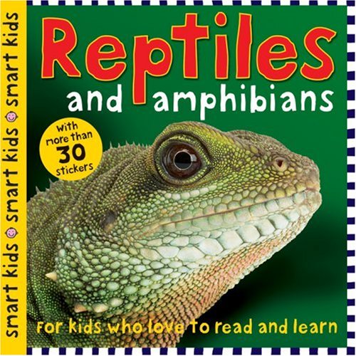 Reptiles And Amphibians-Smart Kids