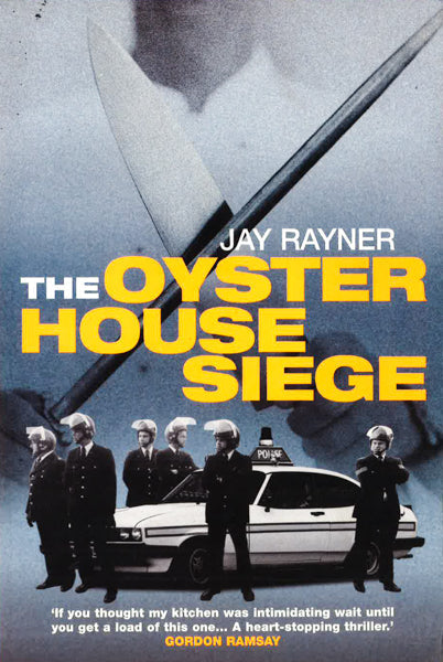 The Oyster House Siege