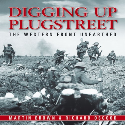 Digging Up Plugstreet