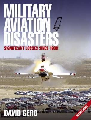 Military Aviation Disasters Se