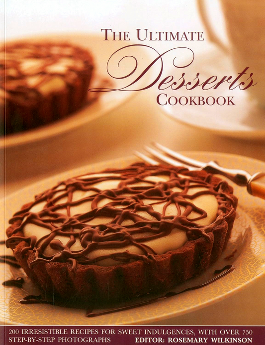 Ultimate Desserts Cookbook
