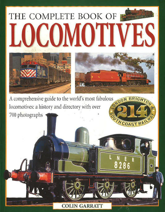 The Complete Book Of Locomotives