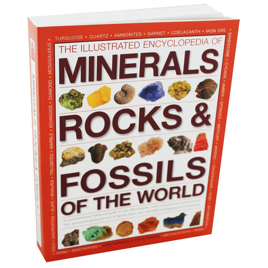 The Illustrated Encyclopedia Of Minerals, Rocks & Fossils Of The World