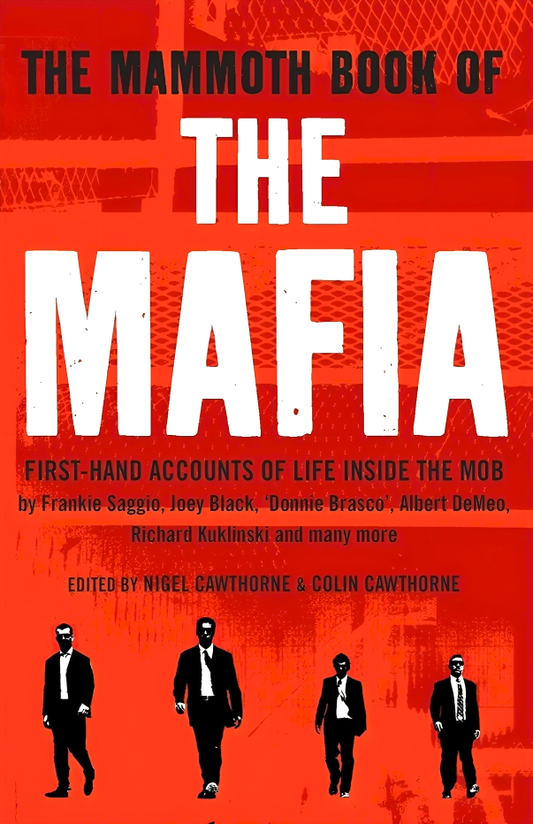 The Mammoth Book Of The Mafia