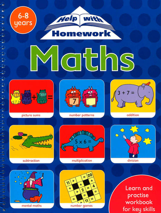 Help With Homework: Maths 6-8 Years